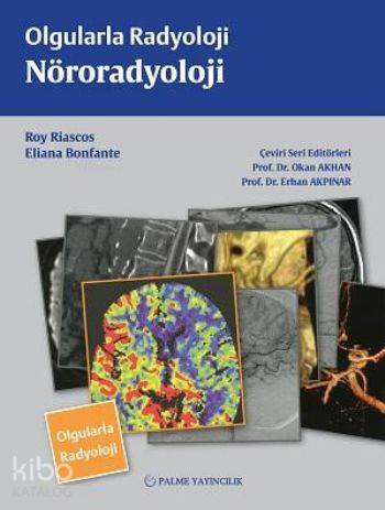 Olgularla Radyoloji Nöroradyoloji - Kitapiks.com