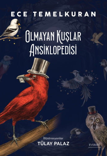 Olmayan Kuşlar Ansiklopedisi - Kitapiks.com