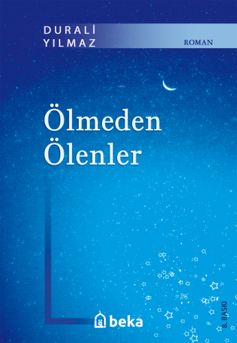 Ölmeden Ölenler - Kitapiks.com