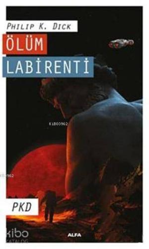 Ölüm Labirenti - Kitapiks.com