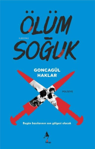 Ölüm Soğuk - Kitapiks.com