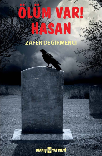 Ölüm Var! Hasan - Kitapiks.com