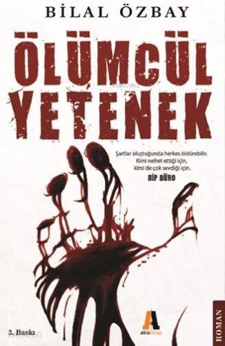 Ölümcül Yetenek - Kitapiks.com