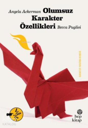 Olumsuz Karakter Özellikleri - Kitapiks.com