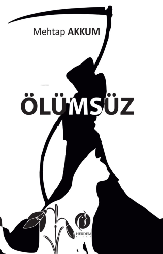 Ölümsüz - Kitapiks.com