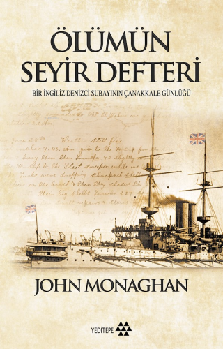 Ölümün Seyir Defteri; Bir İngiliz Subayının Çanakkale Günlüğü - Kitapi