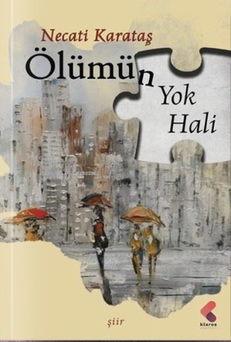 Ölümün Yok Hali - Kitapiks.com