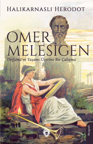 Omer Melesigen ;Doğumu ve Yaşamı Üzerine Bir Çalışma - Kitapiks.com