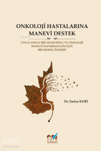 Onkoloji Hastalarına Manevi Destek - Kitapiks.com