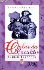 Onlar da Çocuktu - Kitapiks.com