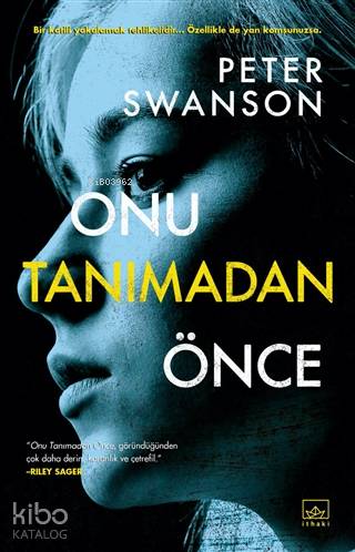 Onu Tanımadan Önce - Kitapiks.com