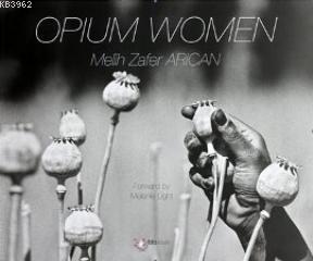 Opium Women (Haşhaş Kadınları) - Kitapiks.com