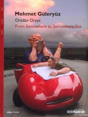 Oradan Oraya - Kitapiks.com