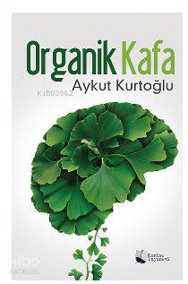 Organik Kafa - Kitapiks.com