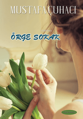 Örge Sokak - Kitapiks.com