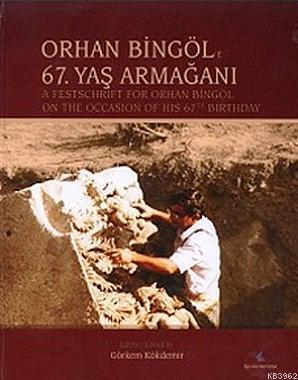 Orhan Bingöl'e 67. Yaş Armağanı - Kitapiks.com