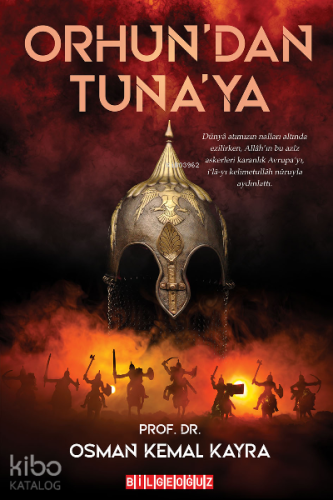 Orhun'dan Tuna'ya - Kitapiks.com