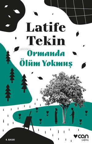 Ormanda Ölüm Yokmuş - Kitapiks.com