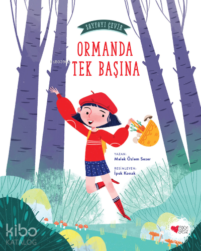 Ormanda Tek Başına ;Sayfayı Çevir 1 - Kitapiks.com