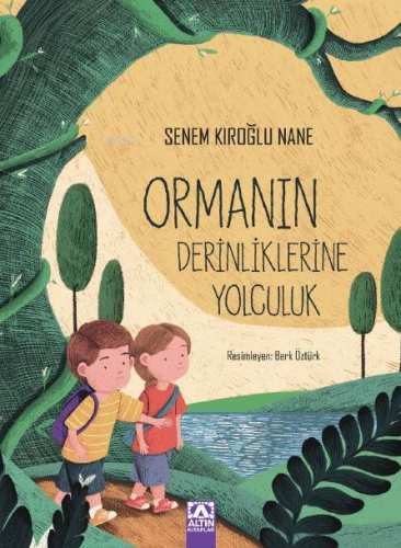 Ormanın Derinliklerine Yolculuk - Kitapiks.com