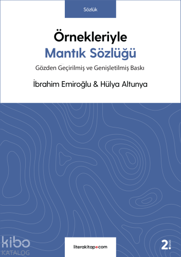 Örnekleriyle Mantık Sözlüğü - Kitapiks.com