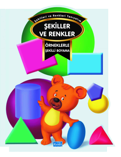 Örneklerle Şekilli Boyama – Renkler ve Şekiller - Kitapiks.com