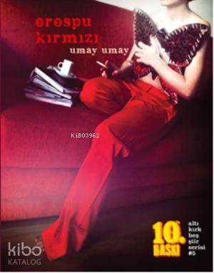 Orospu Kırmızı - Kitapiks.com