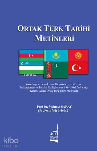 Ortak Türk Tarih Metinleri - Kitapiks.com