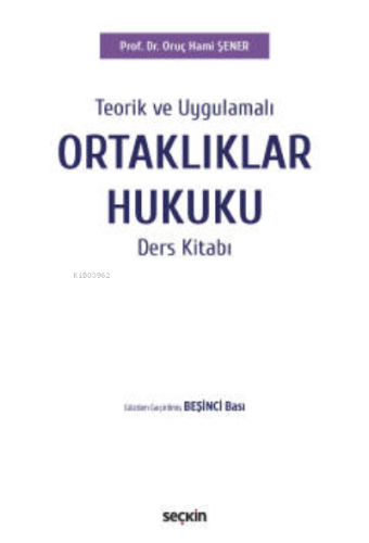 Ortaklıklar Hukuku Ders Kitabı - Kitapiks.com
