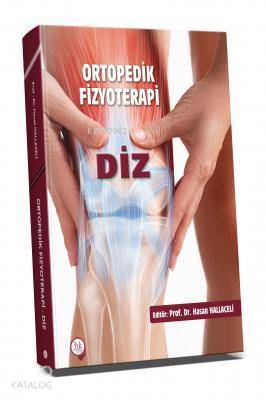 Ortopedik Fizyoterapi - Diz - Kitapiks.com