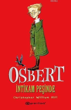 Osbert İntikam Peşinde - Kitapiks.com