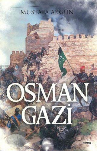 Osman Gazi - Kitapiks.com
