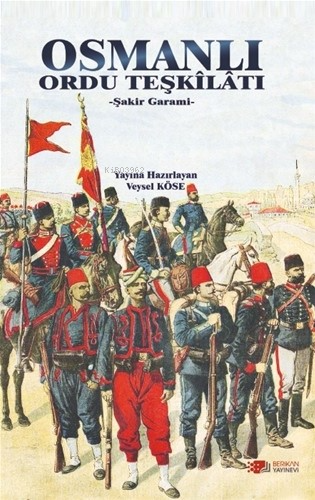 Osmanlı Ordu Teşkilatı - Kitapiks.com