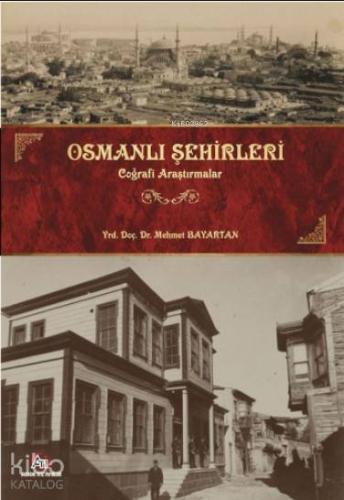Osmanlı Şehirleri - Kitapiks.com