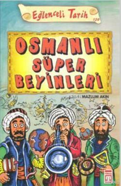 Osmanlı Süper Beyinleri - Kitapiks.com