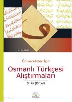 Osmanlı Türkçesi Alıştırmaları - Kitapiks.com