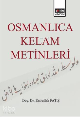 Osmanlıca Kelam Metinleri - Kitapiks.com