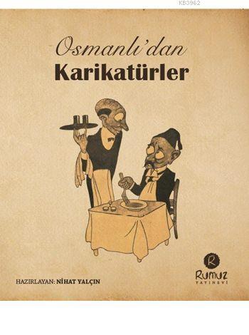Osmanlı'dan Karikatürler - Kitapiks.com