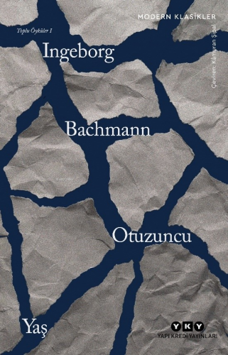 Otuzuncu Yaş -Toplu Öyküler I - Kitapiks.com