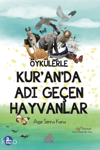 Öykülerle Kur'an'da Adı Geçen Hayvanlar - Kitapiks.com