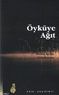 Öyküye Ağıt - Kitapiks.com