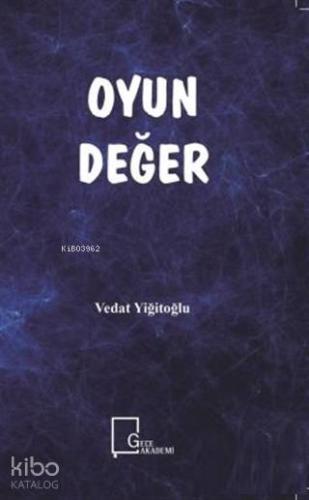 Oyun Değer - Kitapiks.com
