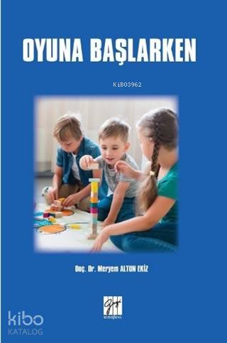 Oyuna Başlarken - Kitapiks.com