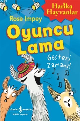 Oyuncu Lama - Gösteri Zamanı! Harika Hayvanlar - Kitapiks.com