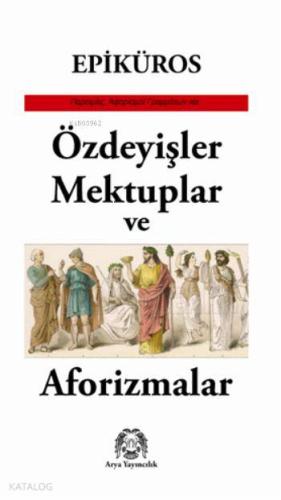 Özdeyişler, Mektuplar ve Aforizmalar - Kitapiks.com