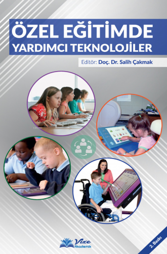 Özel Eğitimde Yardımcı Teknolojiler - Kitapiks.com