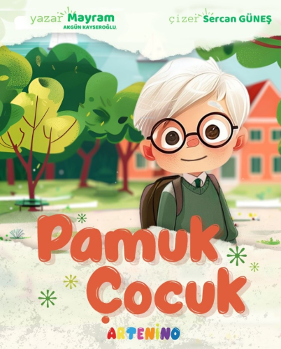 Pamuk Çocuk - Kitapiks.com