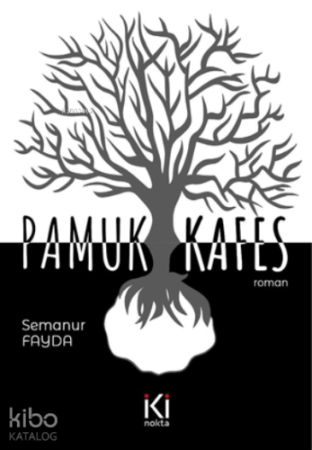 Pamuk Kafes - Kitapiks.com