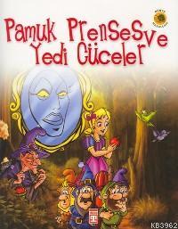 Pamuk Prenses ve Yedi Cüceler - Kitapiks.com