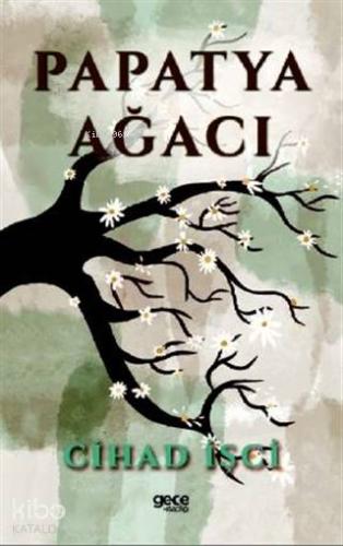 Papatya Ağacı - Kitapiks.com
